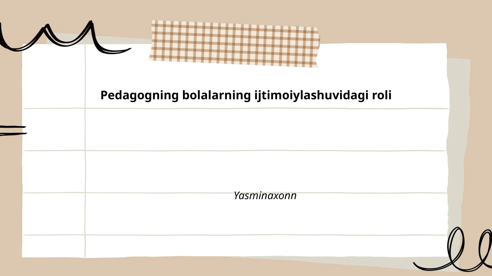 Pedagogning bolalarning ijtimoiylashuvidagi roli