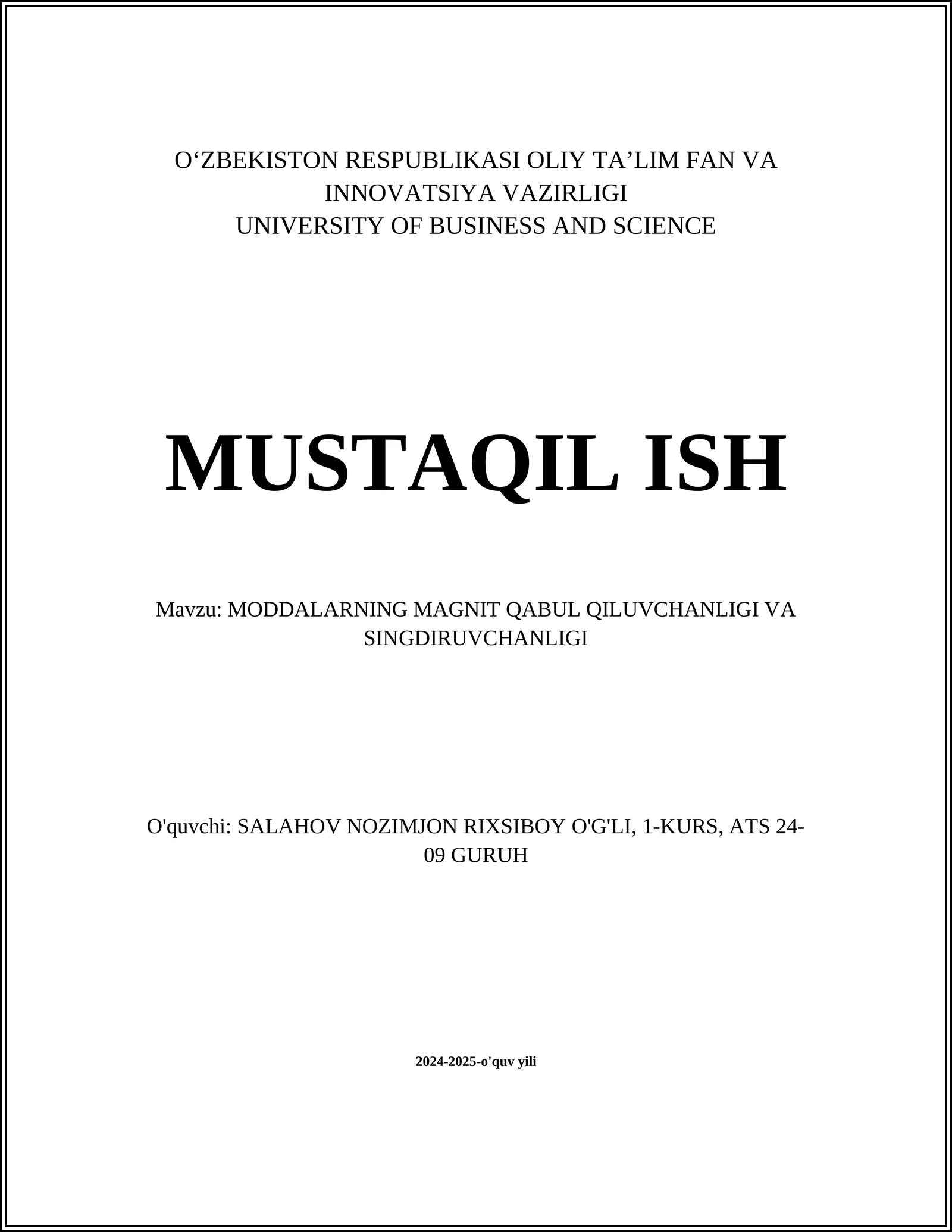 MODDALARNING MAGNIT QABUL QILUVCHANLIGI VA SINGDIRUVCHANLIGI