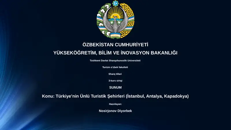 Türkiye’nin Ünlü Turistik Şehirleri (İstanbul, Antalya, Kapadokya)