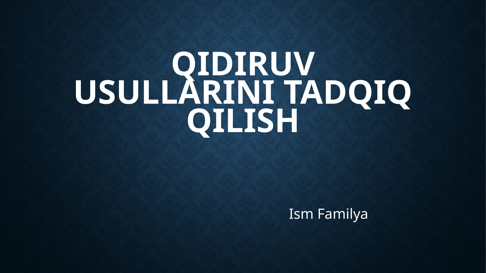 Qidiruv usullarini tadqiq qilish | Chiziqli va ikkilik qidirish | Linear va Binary search