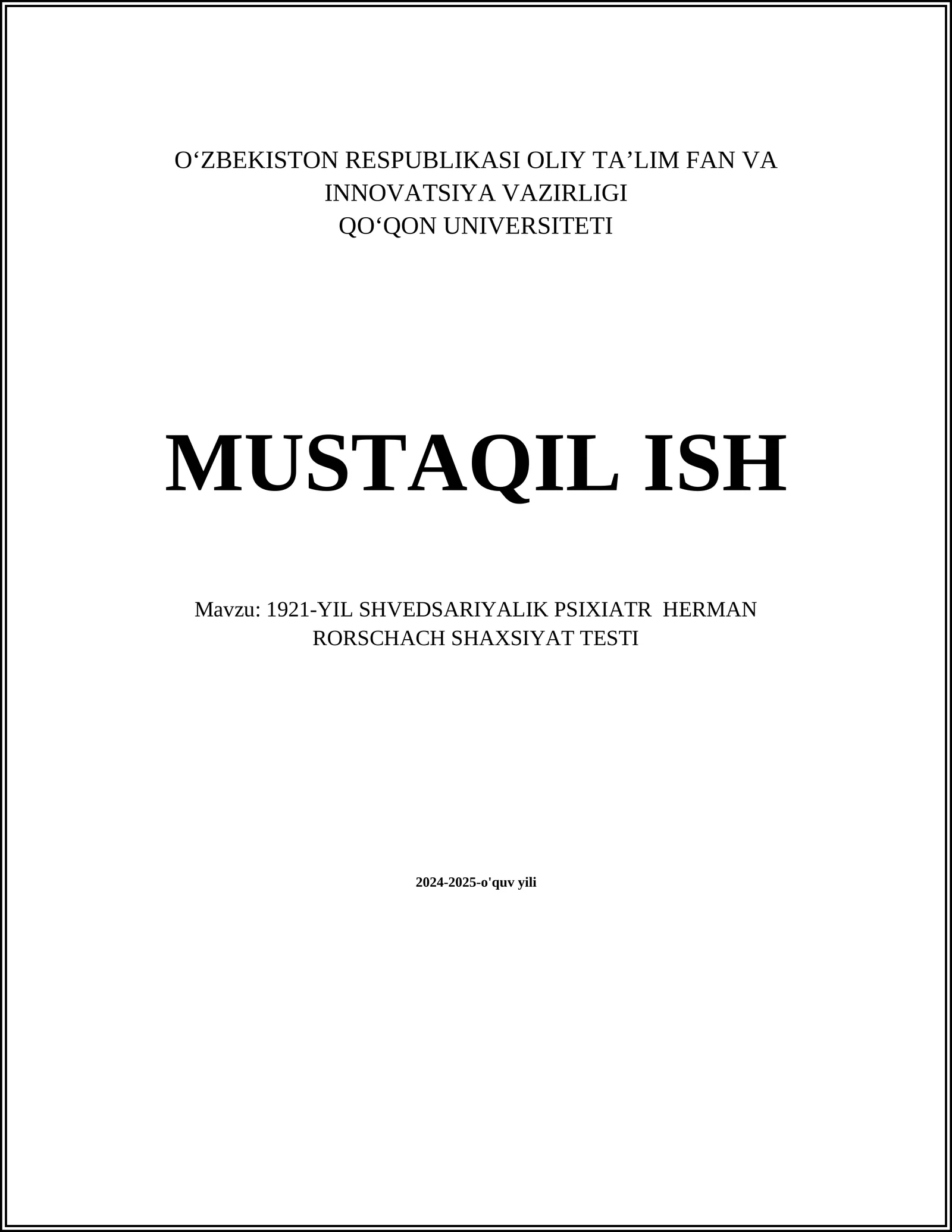 1921-YIL SHVEDSARIYALIK PSIXIATR HERMAN RORSCHACH SHAXSIYAT TESTI