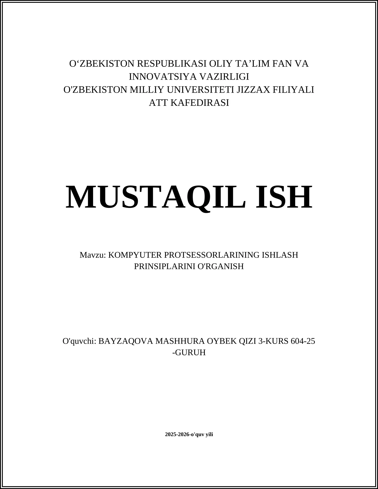 KOMPYUTER PROTSESSORLARINING ISHLASH PRINSIPLARINI O'RGANISH