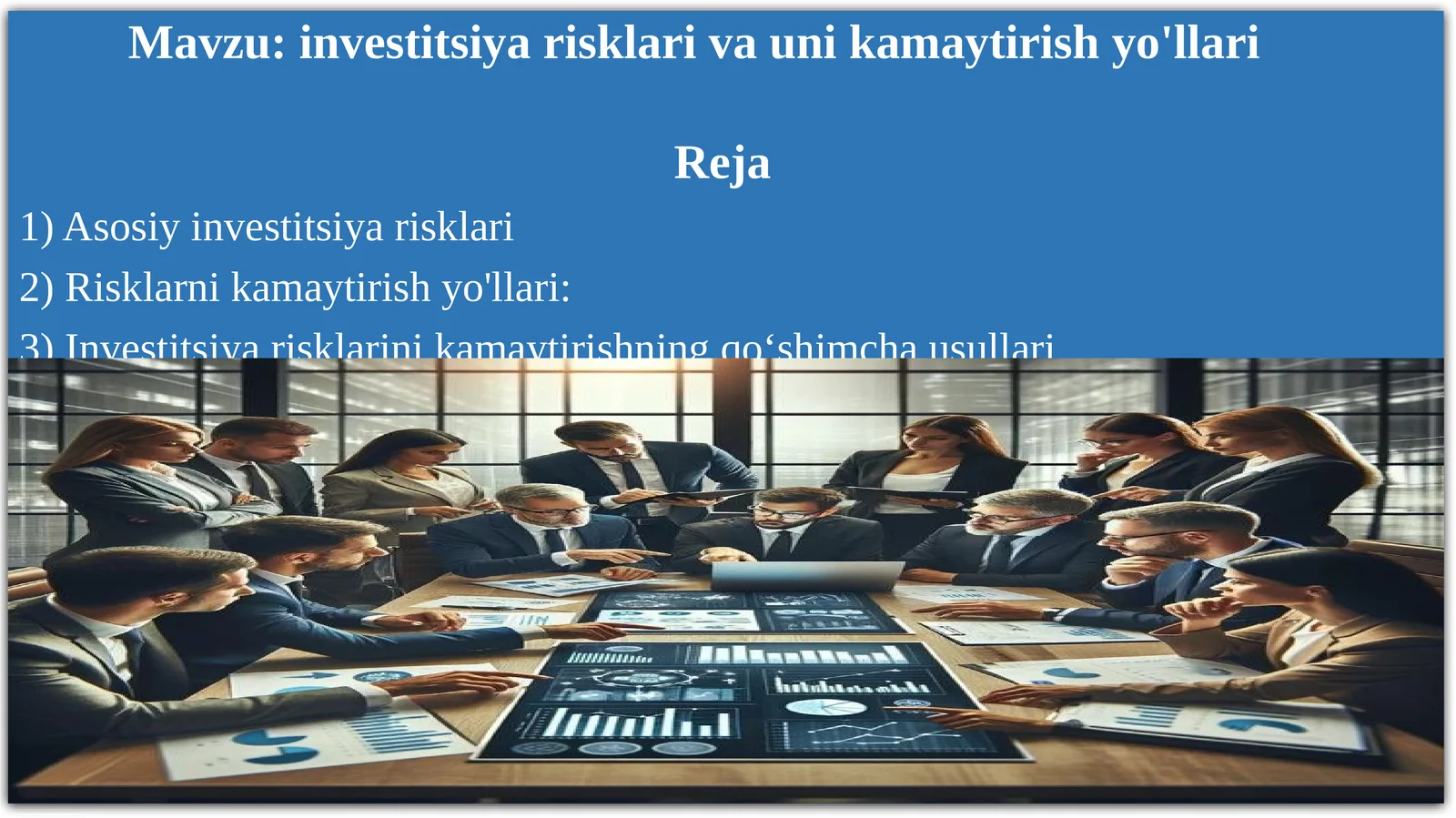 investitsiya risklari va uni kamaytirish yo'llari