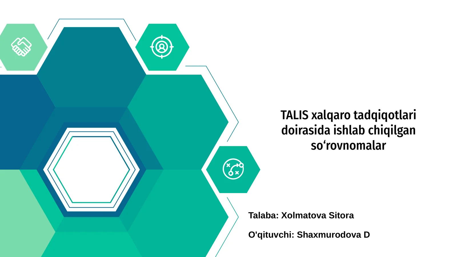 TALIS xalqaro tadqiqotlari doirasida ishlab chiqilgan so‘rovnomalar