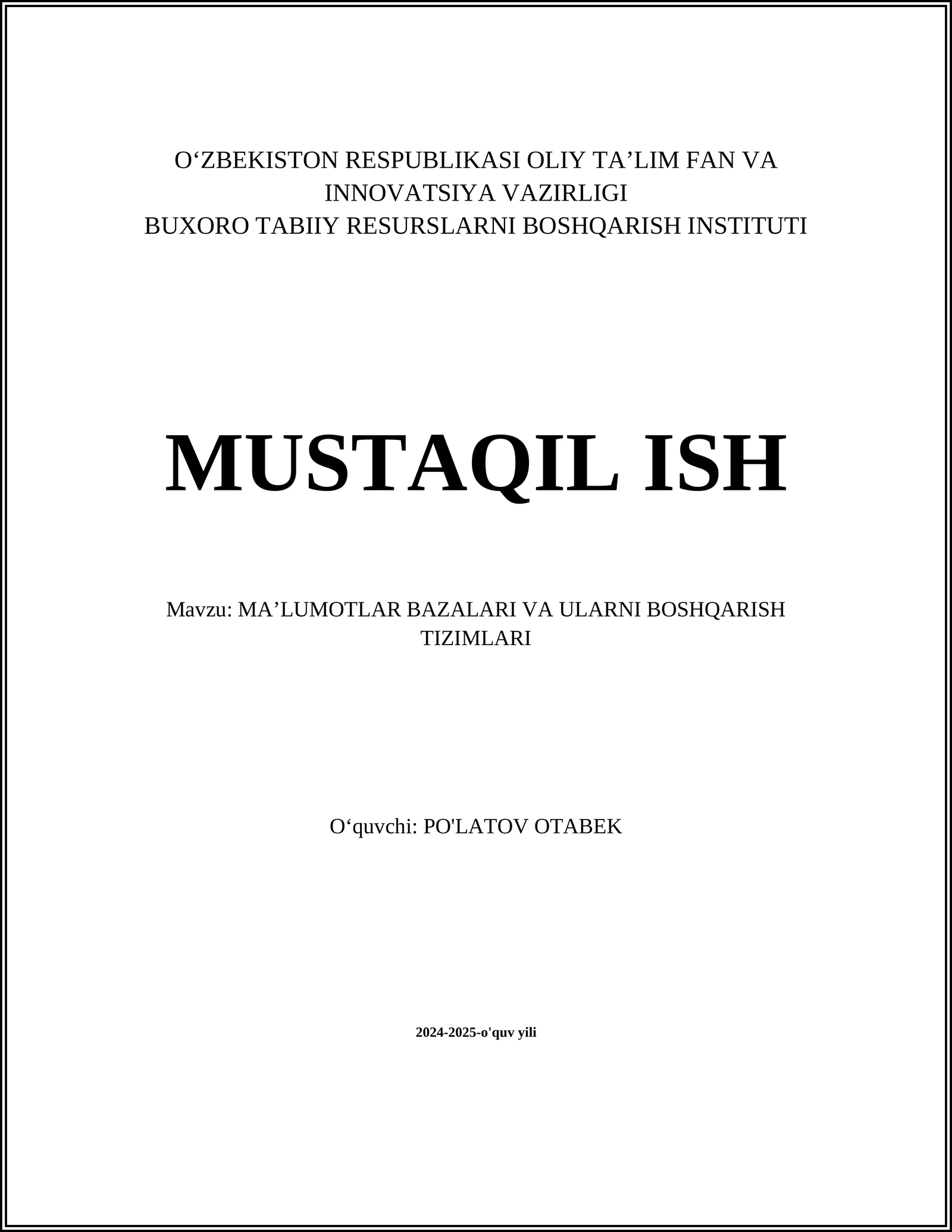MAʼLUMOTLAR BAZALARI VA ULARNI BOSHQARISH TIZIMLARI