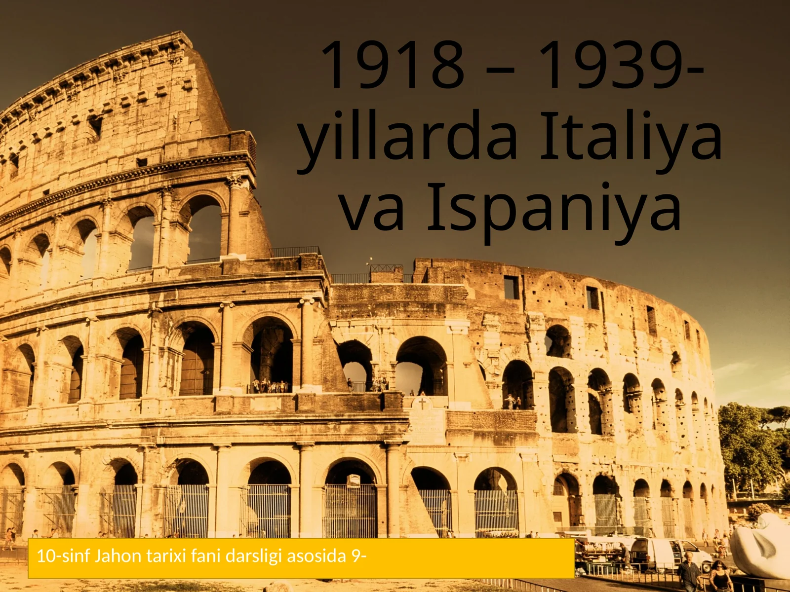 1918 – 1939-yillarda Italiya va Ispaniya