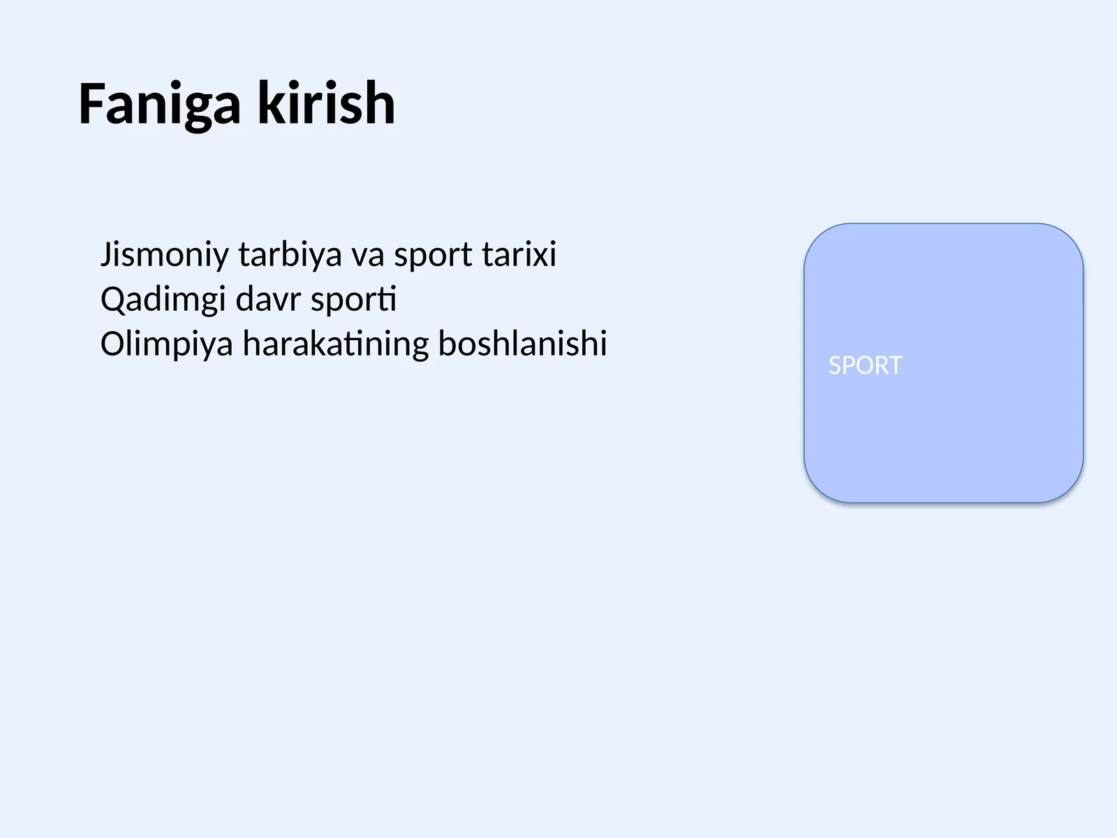 Jismoniy tarbiya va sport tarixi