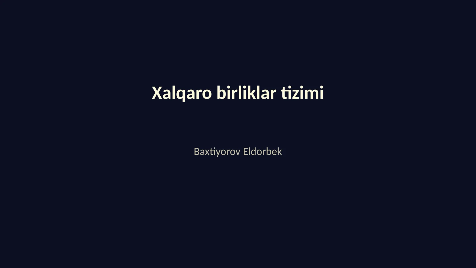 Xalqaro birliklar tizimi