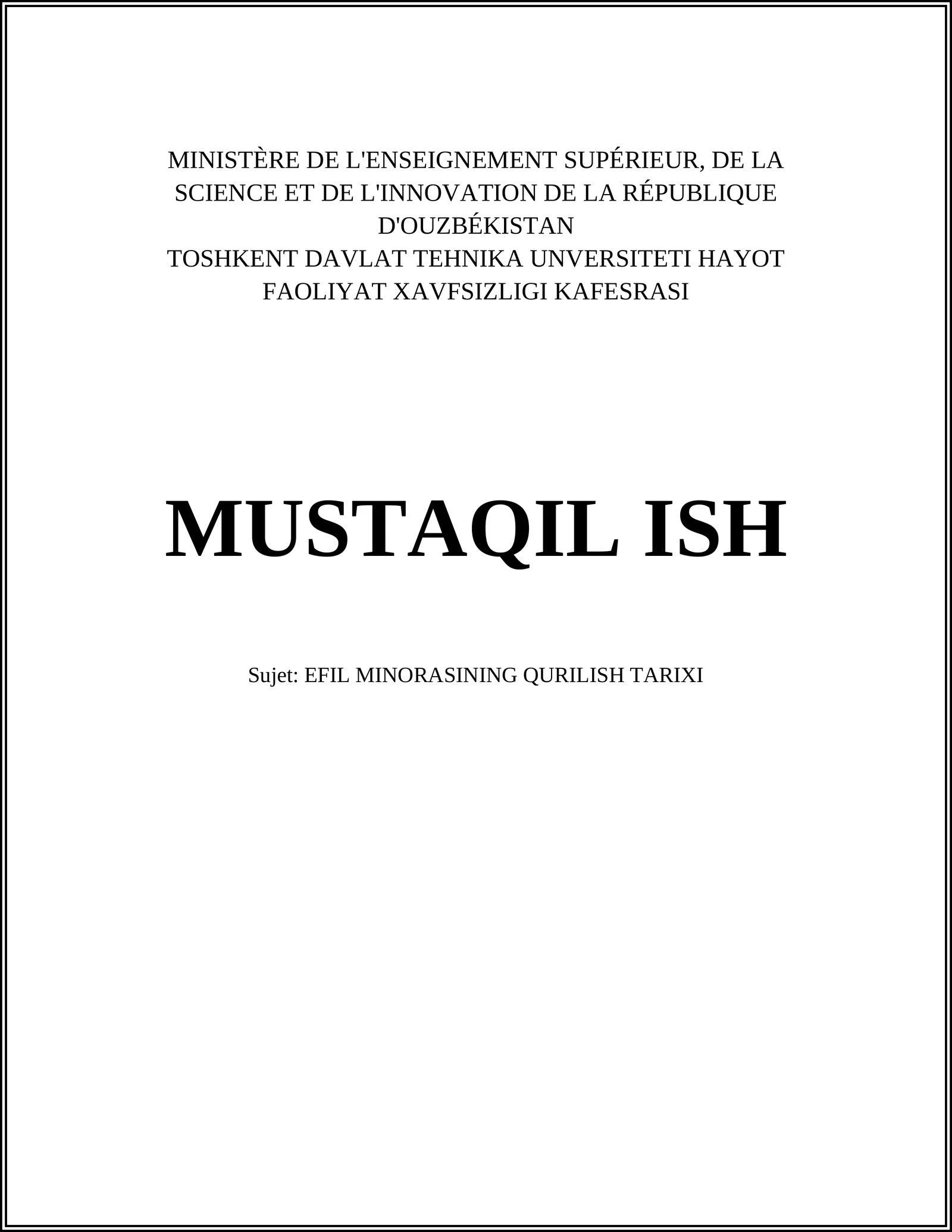 EFIL MINORASINING QURILISH TARIXI