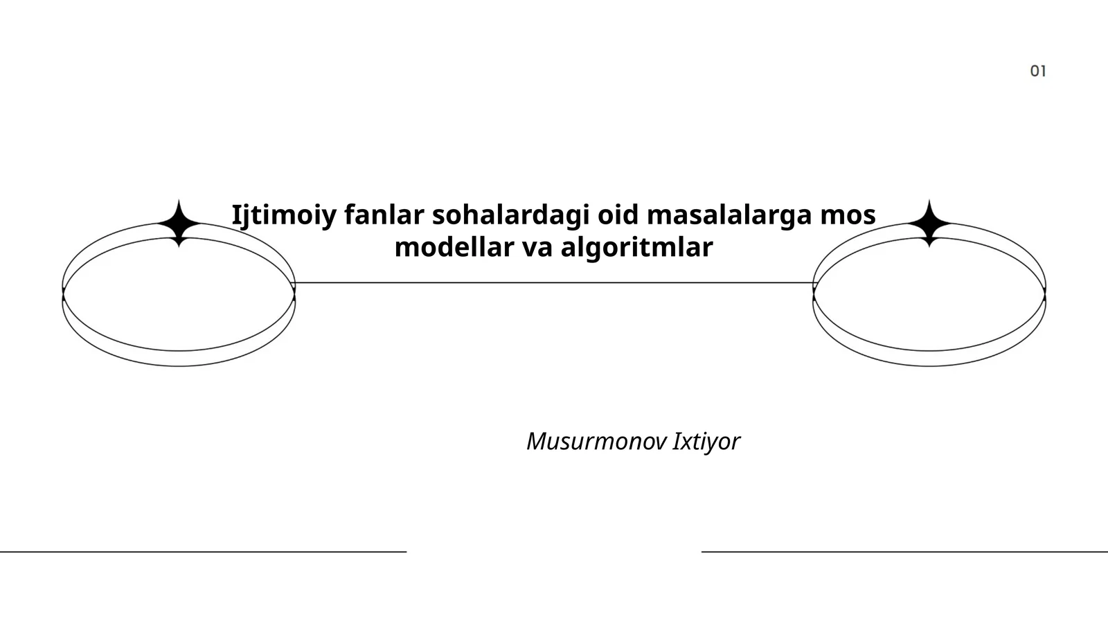 Ijtimoiy Fanlar Sohalardagi Masalalarga Mos Modellar va Algoritmlar