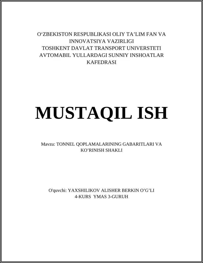 TONNEL QOPLAMALARINING GABARITLARI VA KO’RINISH SHAKLI