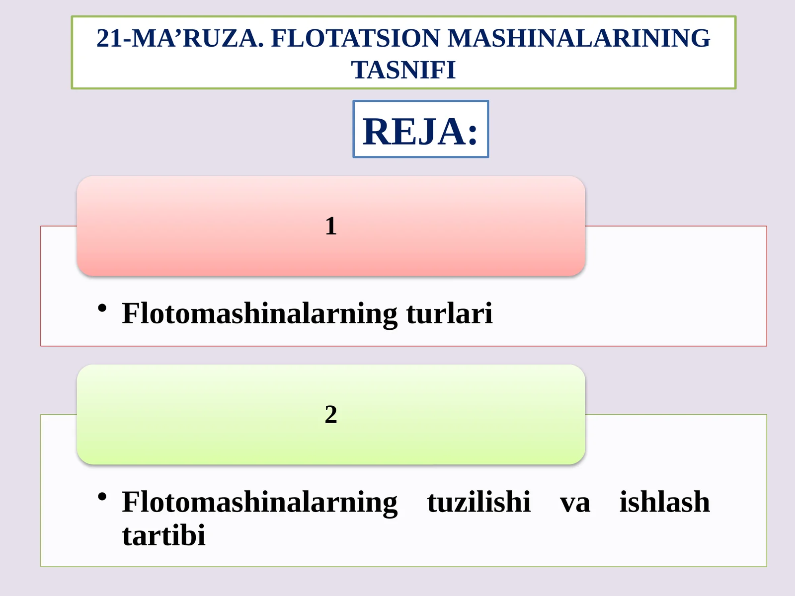 21-MA’RUZA. FLOTATSION MASHINALARINING TASNIFI
