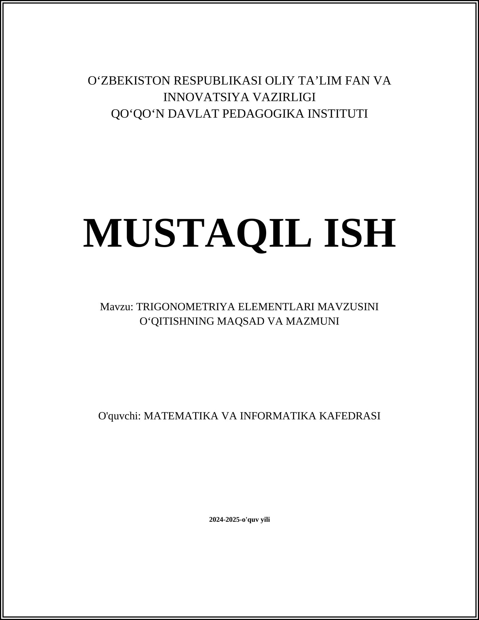 TRIGONOMETRIYA ELEMENTLARI MAVZUSINI OʻQITISHNING MAQSAD VA MAZMUNI