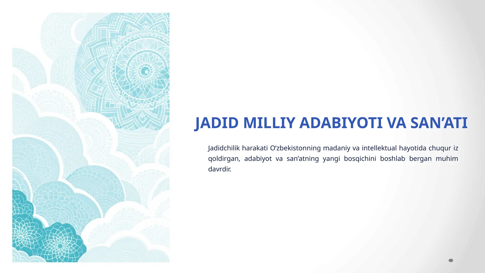 Jadid milliy adabiyoti va sanati