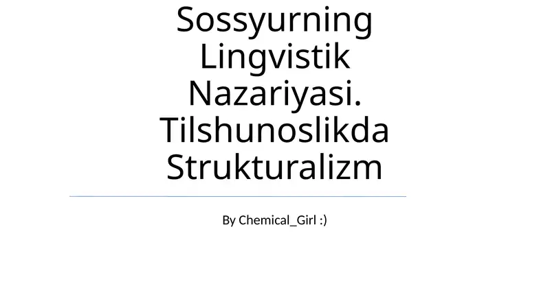 Ferdinand De Sossyurning Lingvistik Nazariyasi