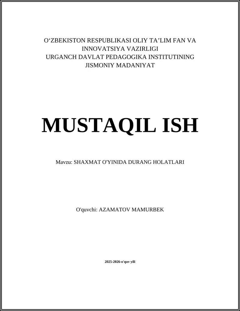 SHAXMAT O'YINIDA DURANG HOLATLARI