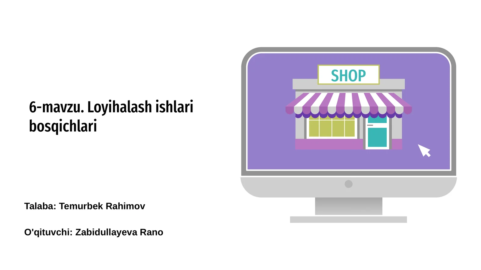 Loyihalash ishlari bosqichlari