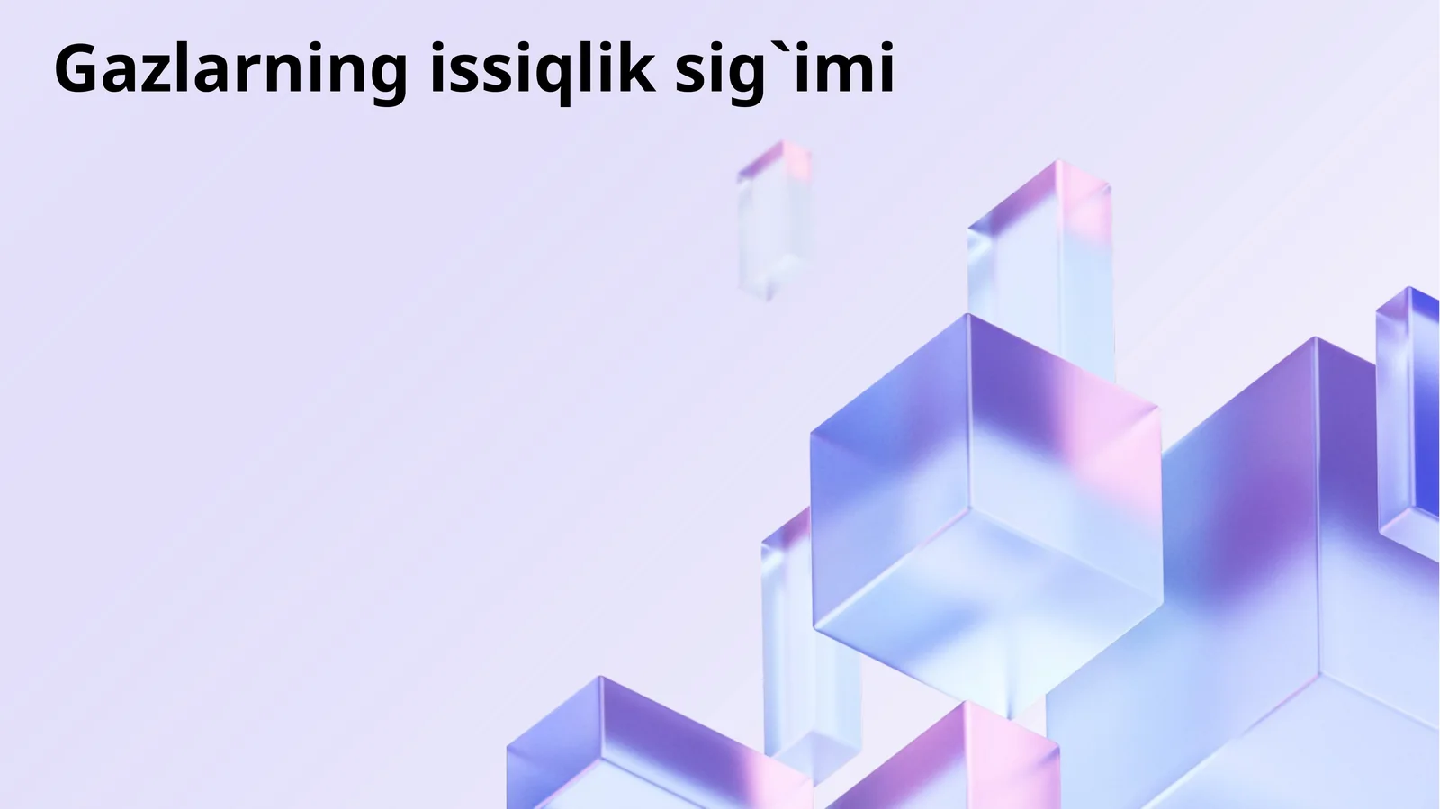 Gazlarning issiqlik sig`imi