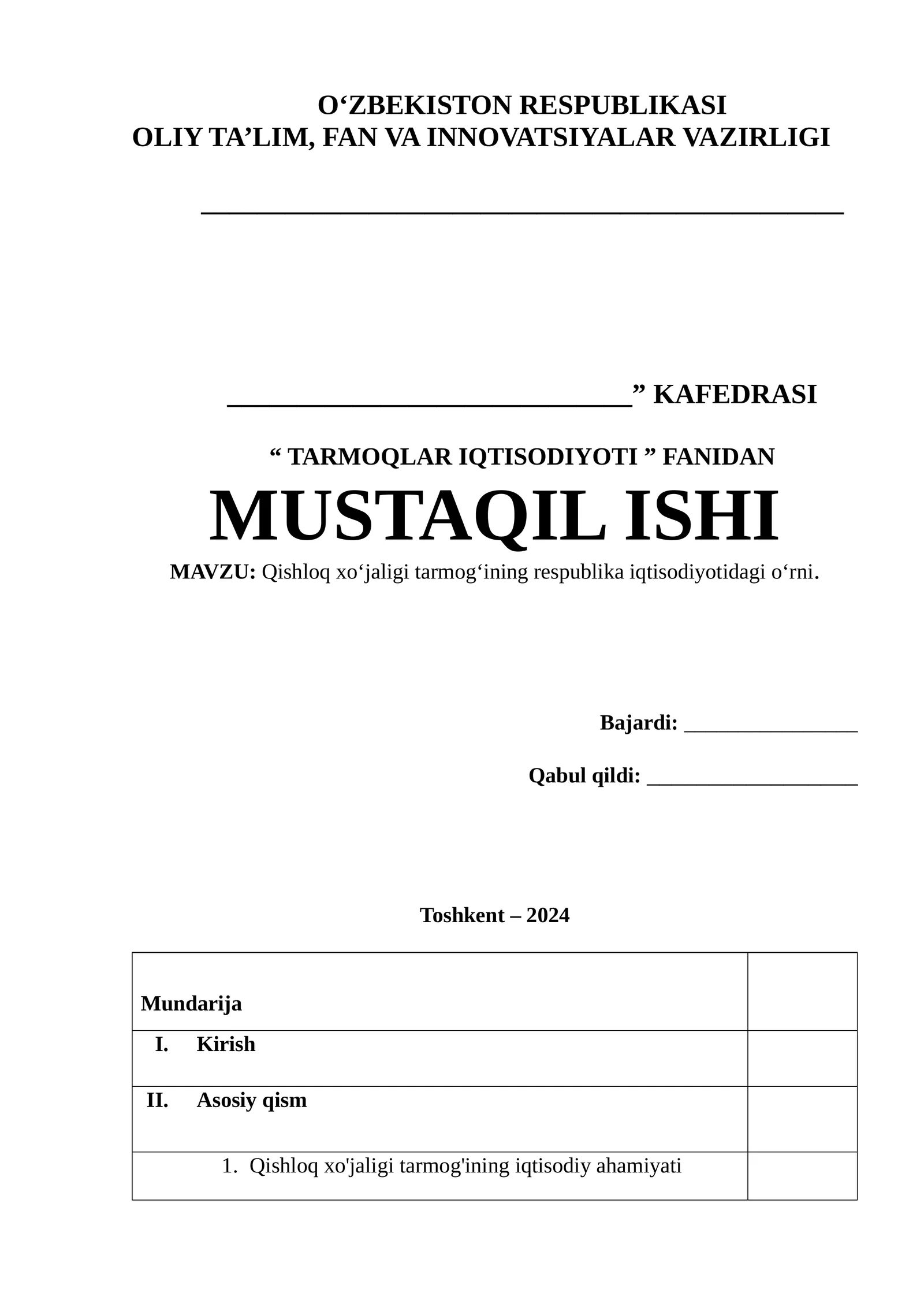 Qishloq xo‘jaligi tarmog‘ining respublika iqtisodiyotidagi o‘rni mavzusida tayyor mustaqil ish
