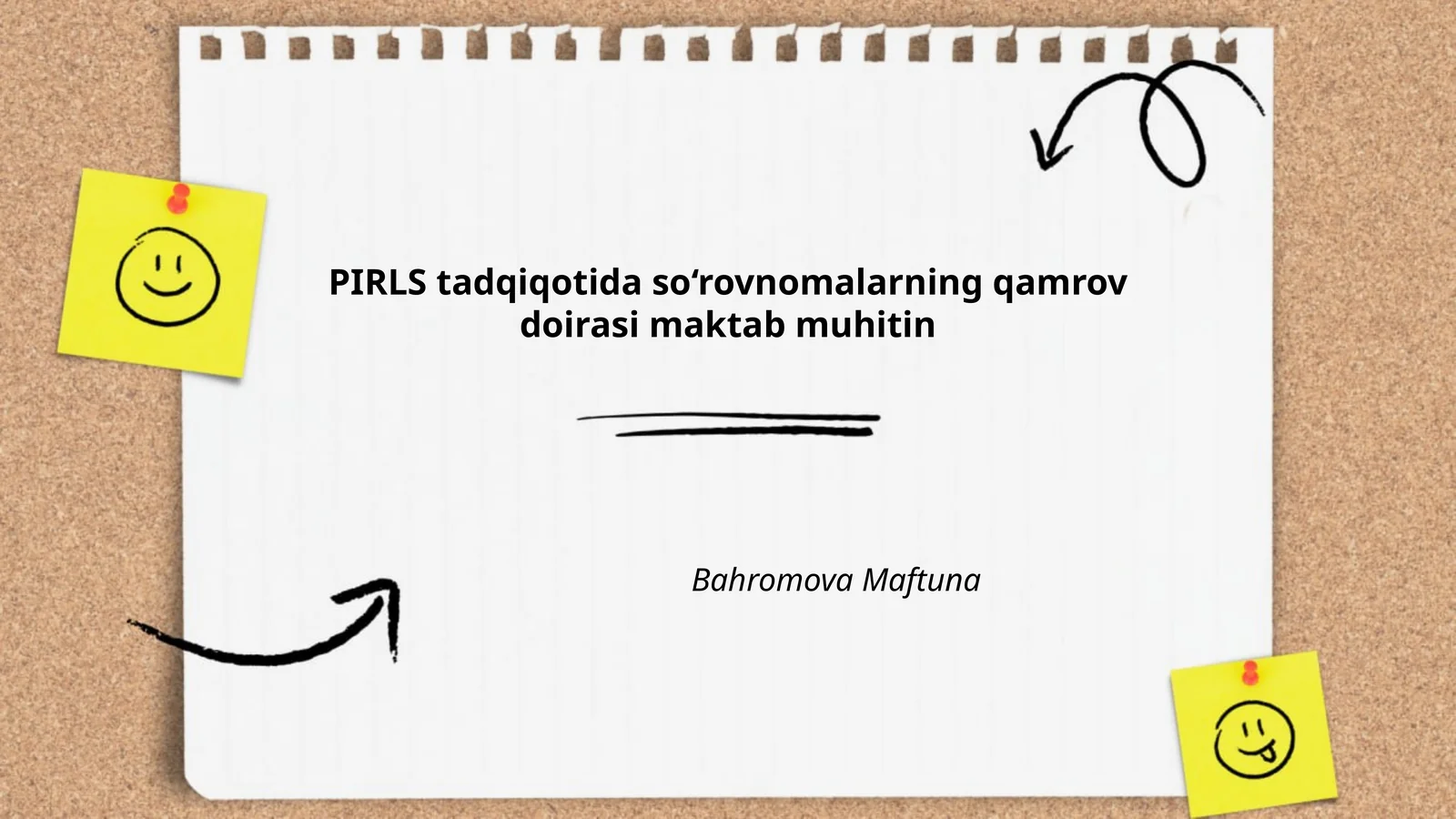 PIRLS tadqiqotida so‘rovnomalarning qamrov doirasi maktab muhitin