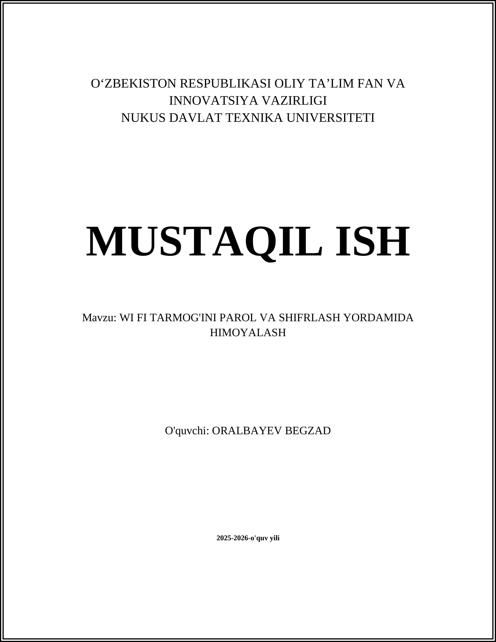 WI-FI Tarmoqini Parol va Shifrash Yordamida Himoyalash