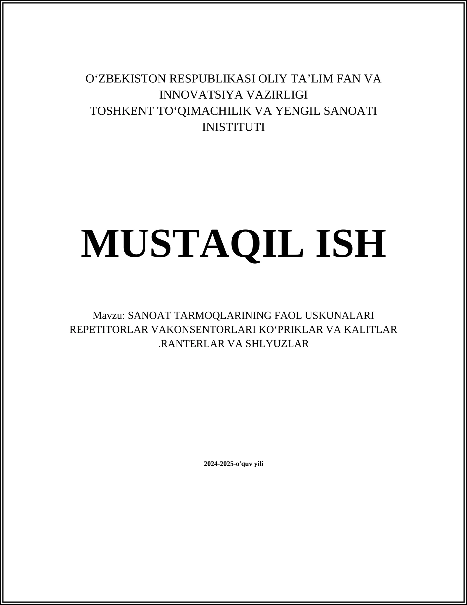 Sanoat tarmoqlarining asosiy uskunalari