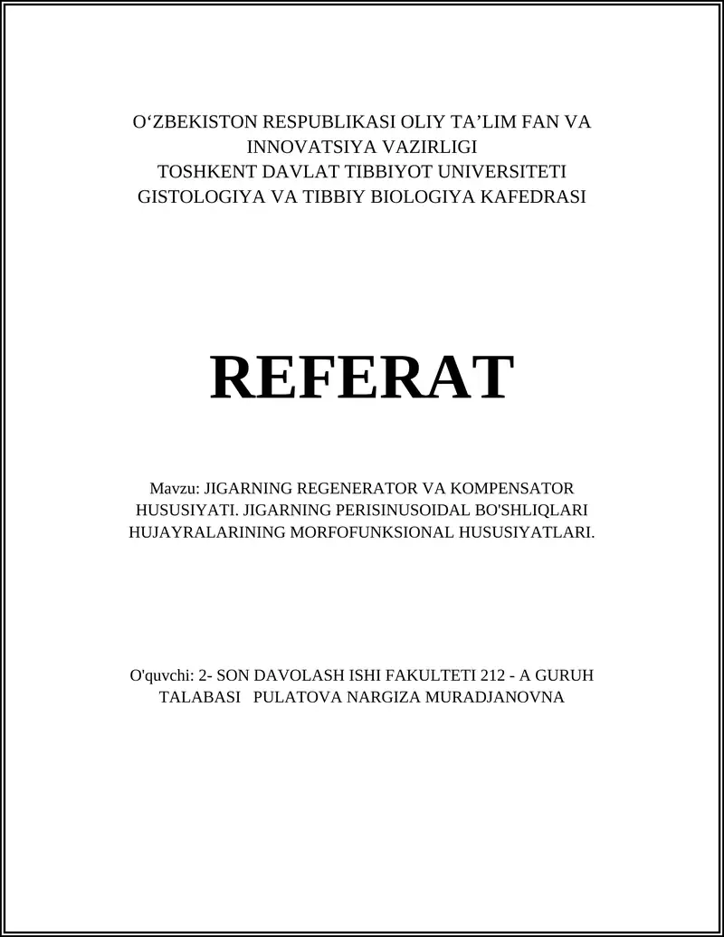 Jigarning regeneratsiyasi va kompensator hususiyatlari