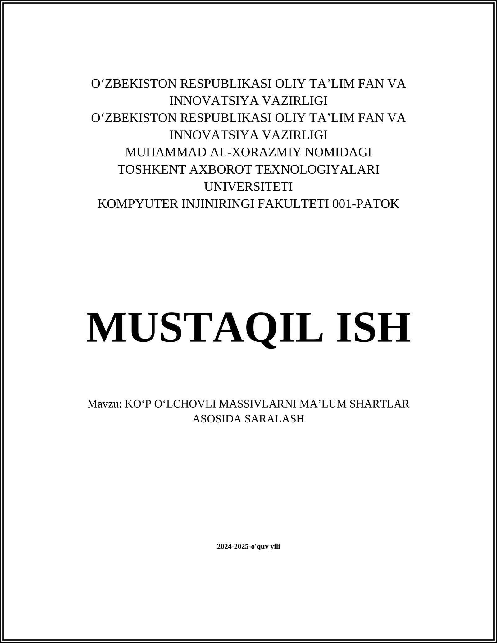 KO‘P O‘LCHOVLI MASSIVLARNI MA’LUM SHARTLAR ASOSIDA SARALASH