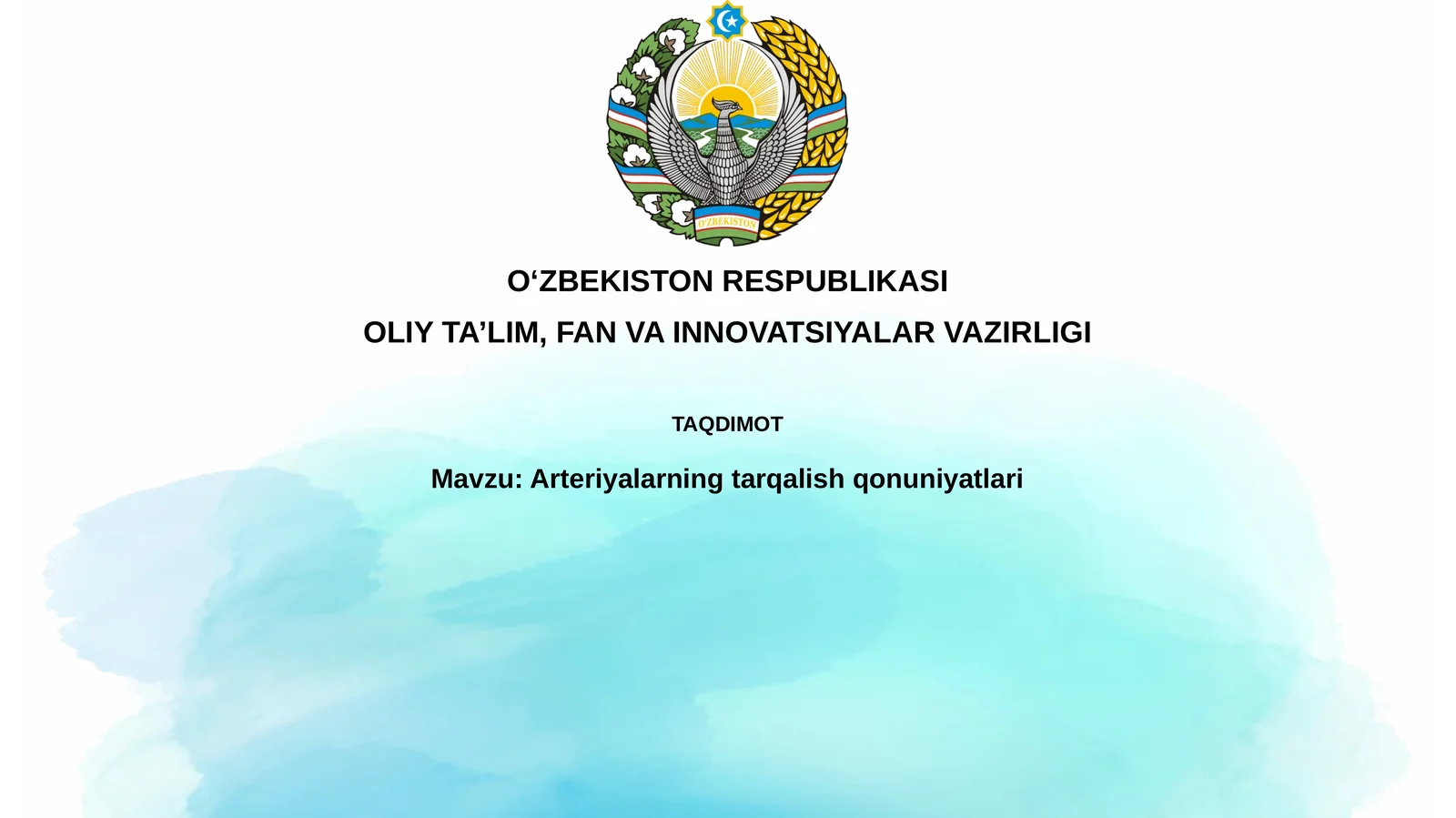 Arterialarning tarqalish qonuniyatlari