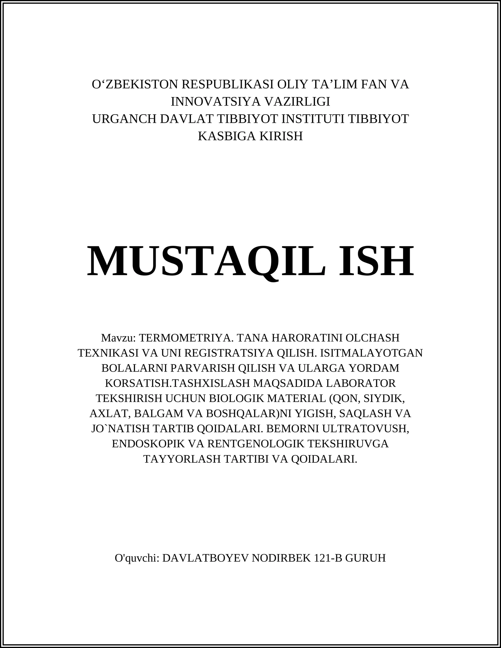 TERMOMETRIYA. TANA HARORATINI OLCHASH TEXNIKASI VA UNI REGISTRATSIYA QILISH