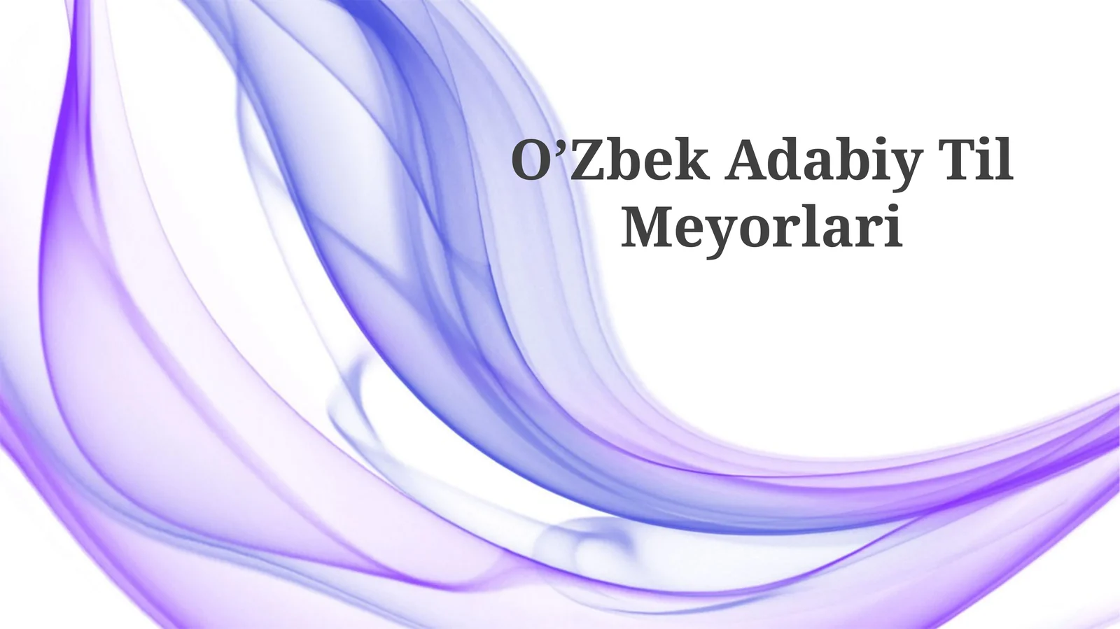 O’Zbek Adabiy Til Meyorlari