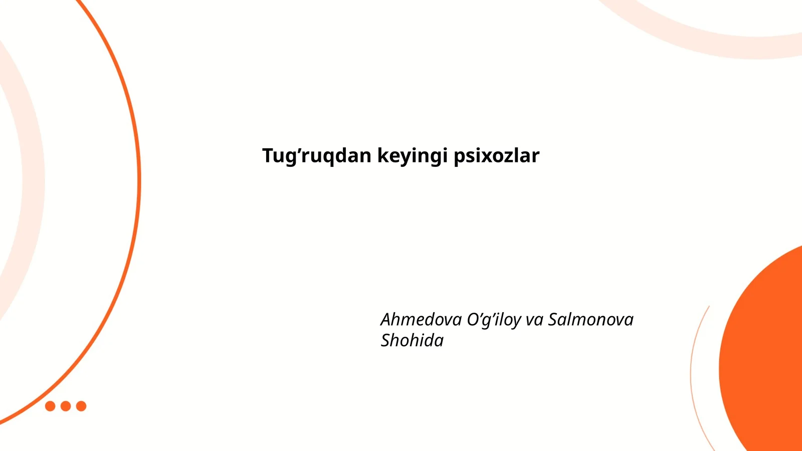 Tug’ruqdan keyingi psixozlar