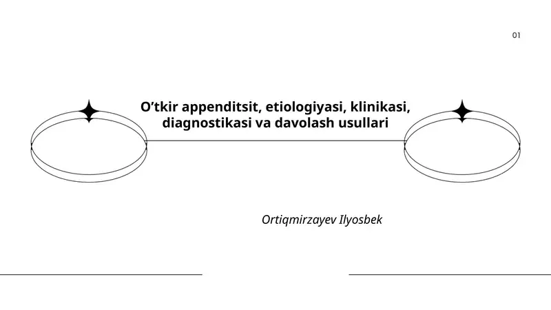 O’tkir appenditsit, etiologiyasi, klinikasi, diagnostikasi va davolash usullari