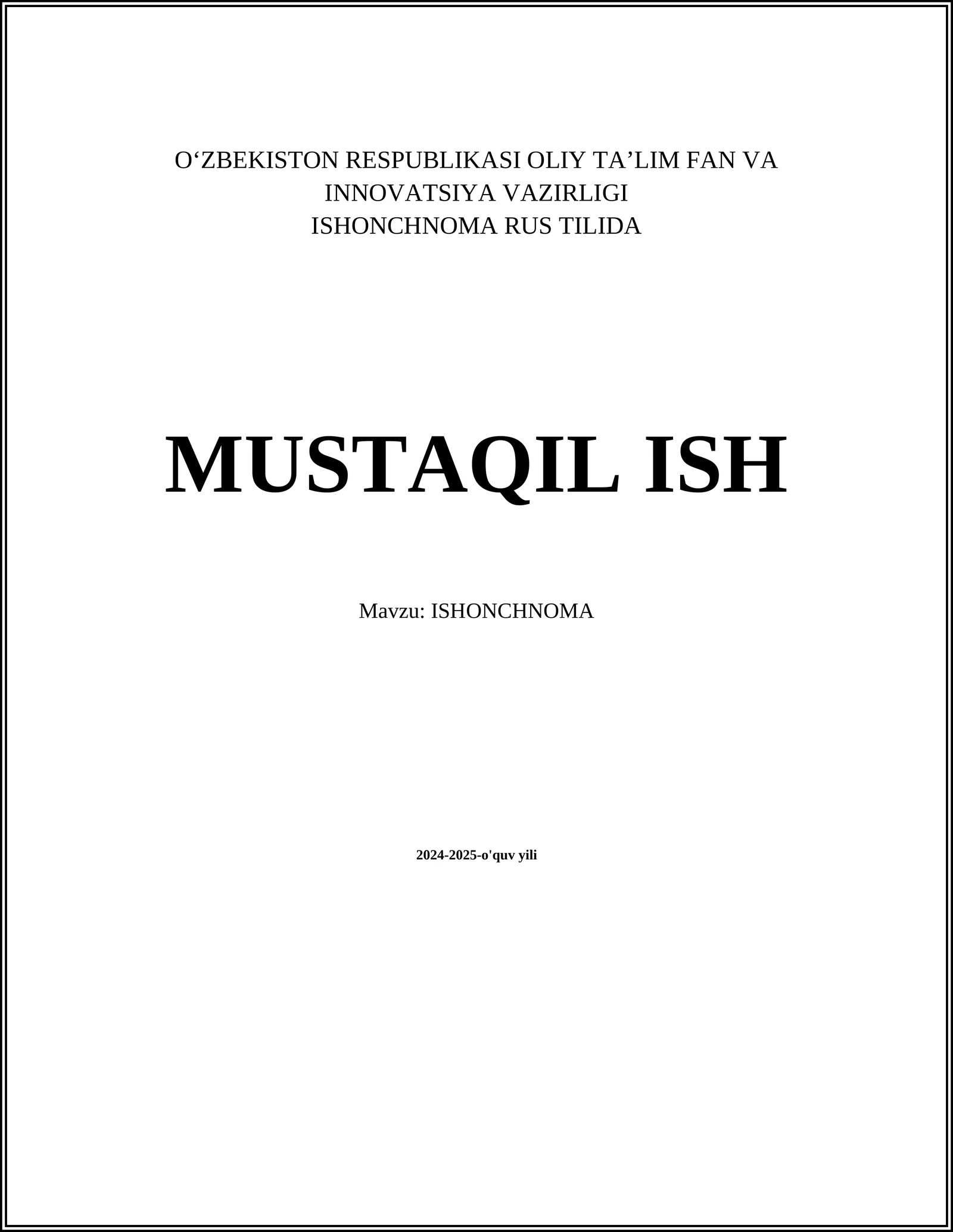 ISHONCHNOMA RUS TILIDA