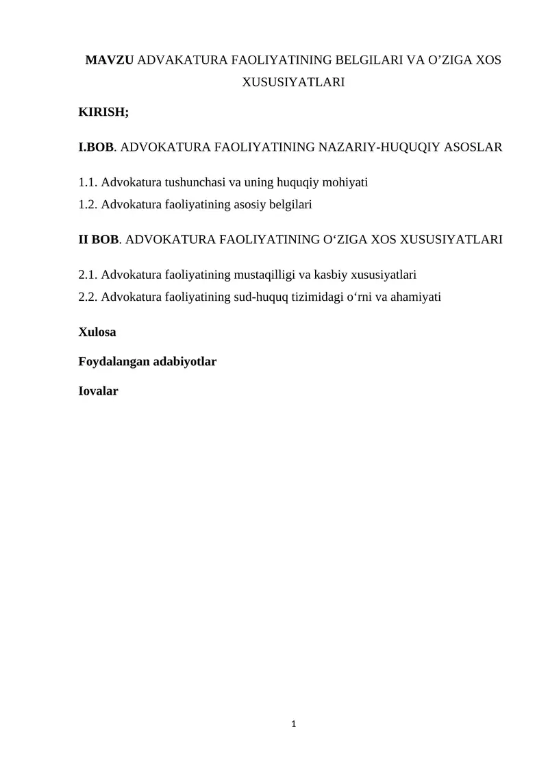 ADVOKATURA FAOLIYATINING BELGILARI VA O’ZIGA XOS XUSUSIYATLARI