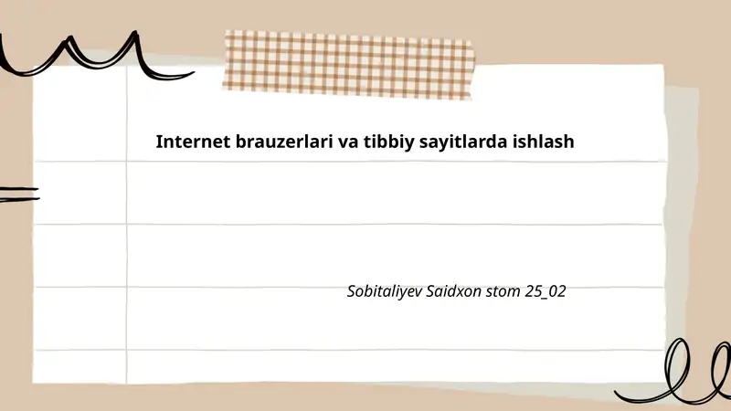 Internet brauzerlari va tibbiy sayitlarda ishlash