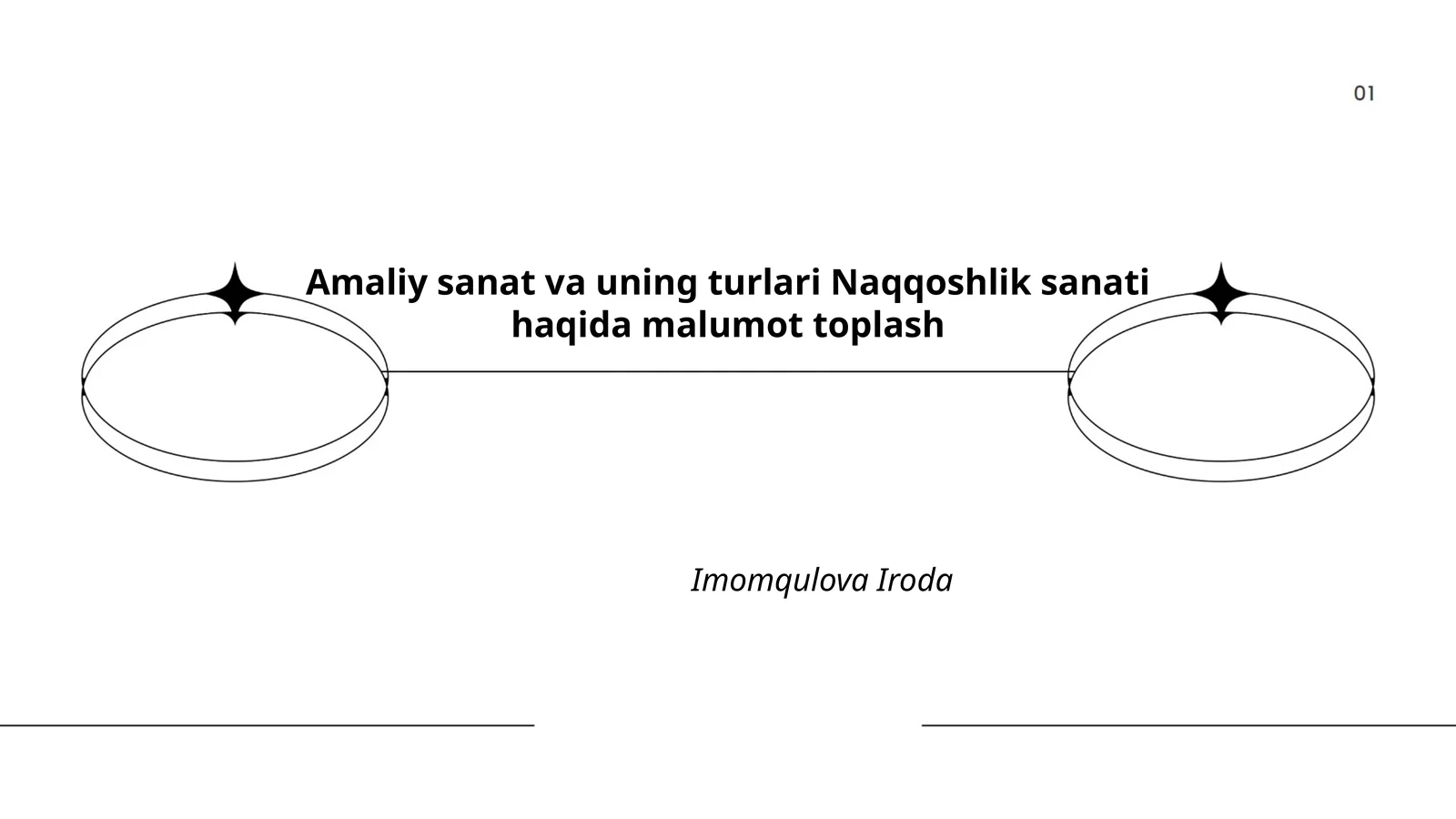 Amaliy sanat va uning turlari Naqqoshlik sanati haqida malumot toplash