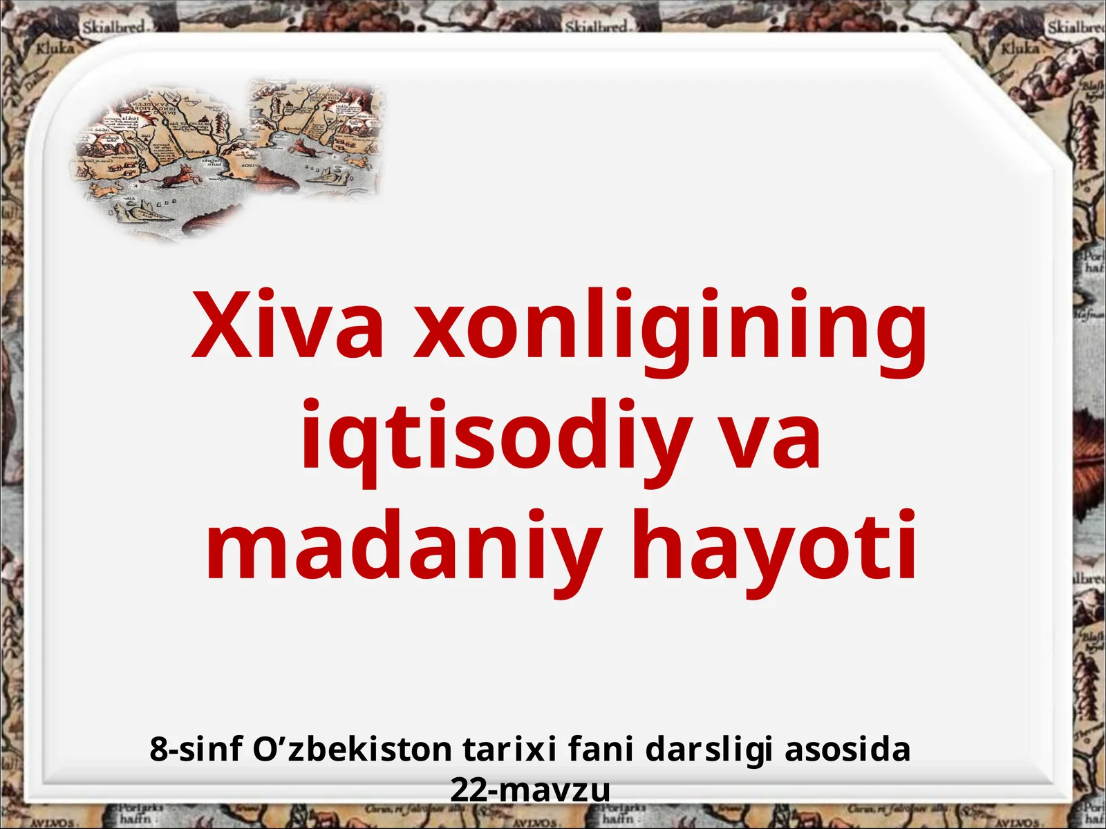 8-sinf O'zbekiston tarixi fanidarsligi asosida
