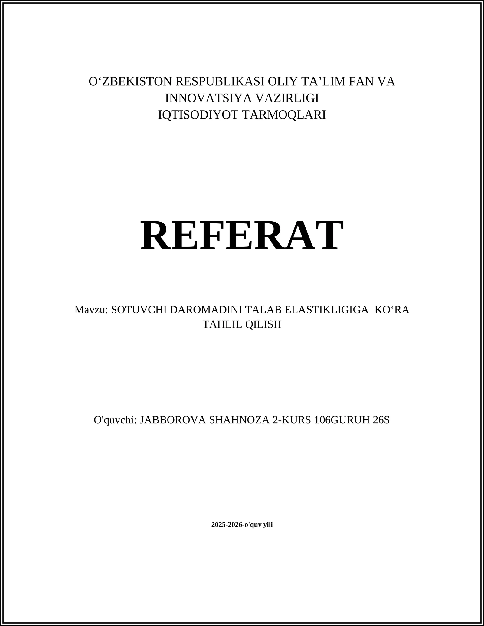 SOTUVCHI DAROMADINI TALAB ELASTIKLIGIGA KO‘RA TAHLIL QILISH