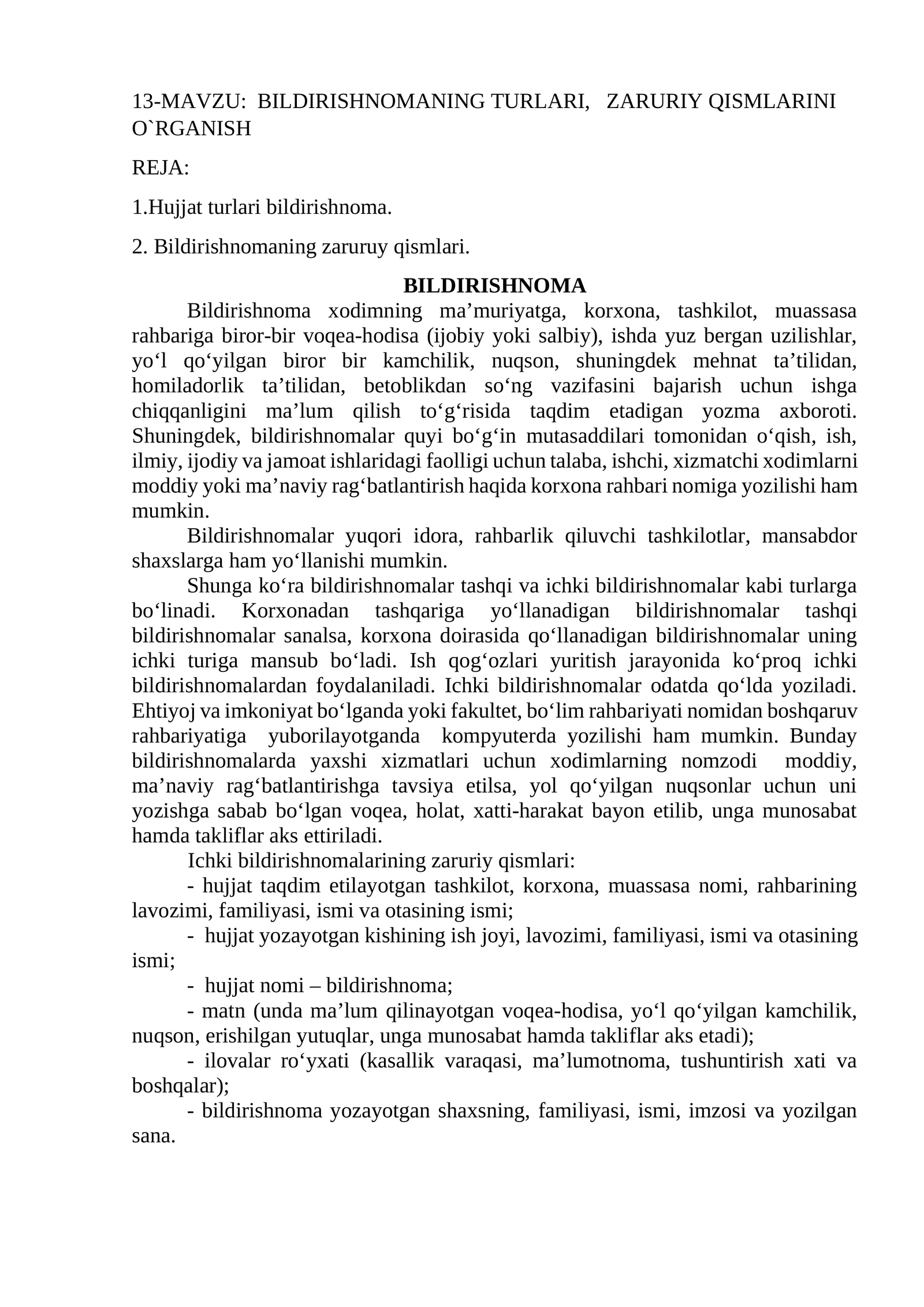 BILDIRISHNOMANING TURLARI, ZARURIY QISMLARINI O`RGANISH