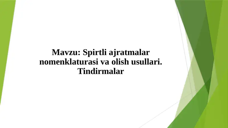 Spirtli ajratma nomenklaturasini olish usullari