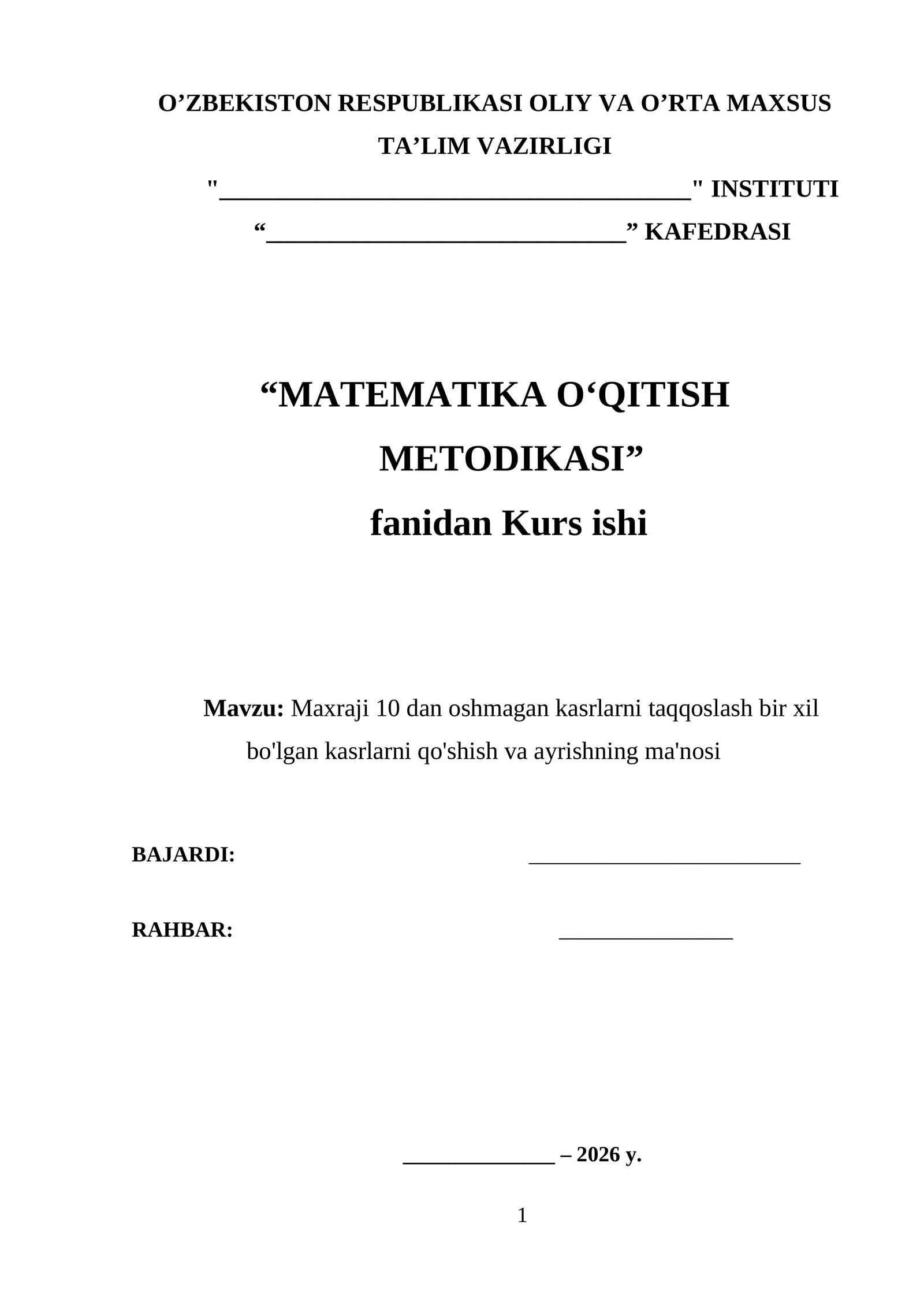 Birinchi Sinf matematika darsligida ijodiy ishlash, darslik tahlini amalga oshirish mavzusida tayyor kurs ishi