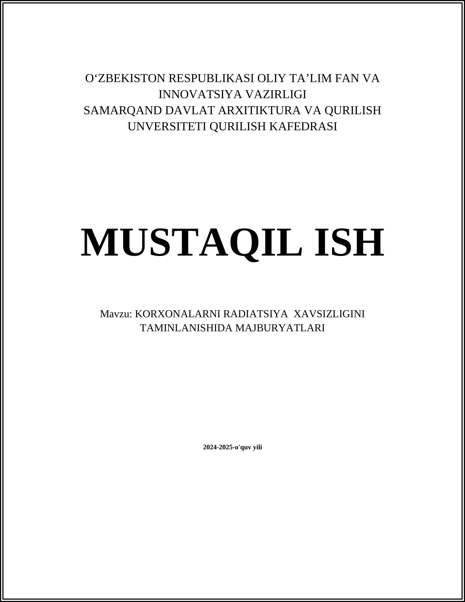 KORXONALARNING RADIATSIYA XAVFSIZLIGI SIYOSATI