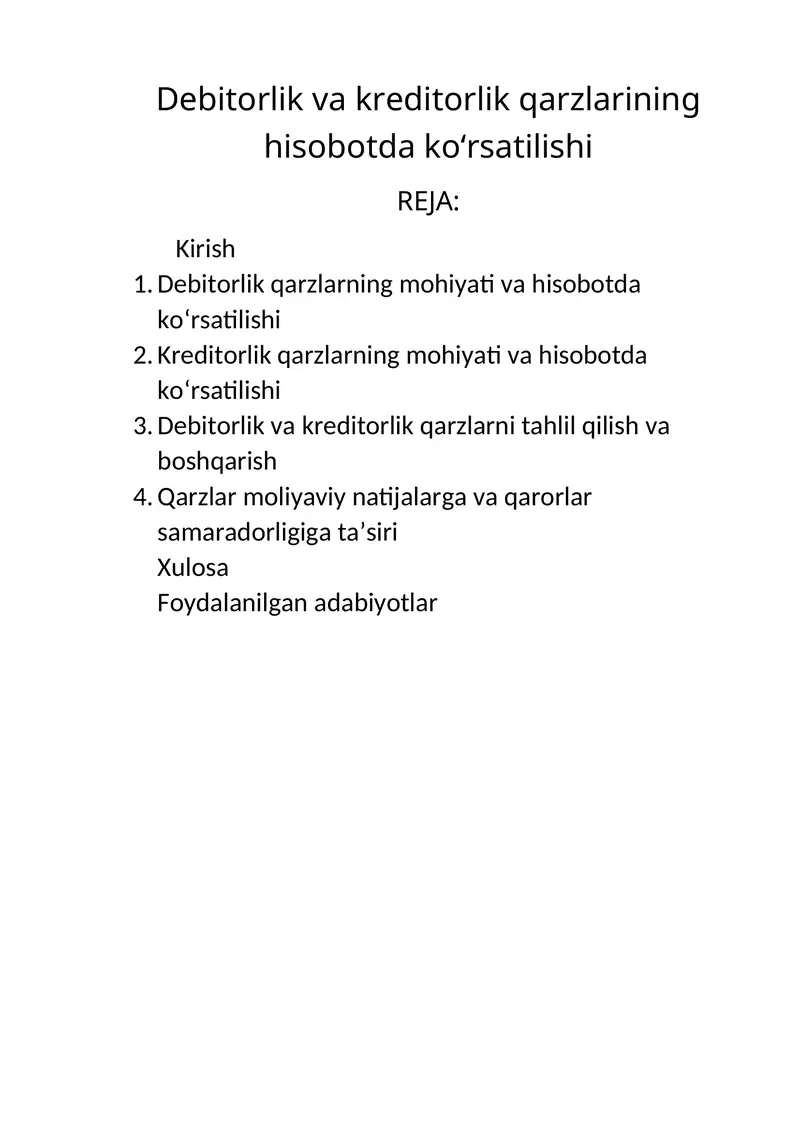 Debitorlik va kreditorlik qarzlarining hisobotda ko‘rsatilishi