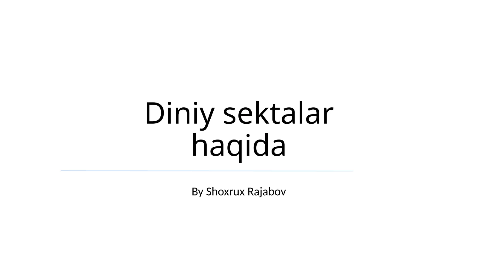 Diniy sektalar haqida