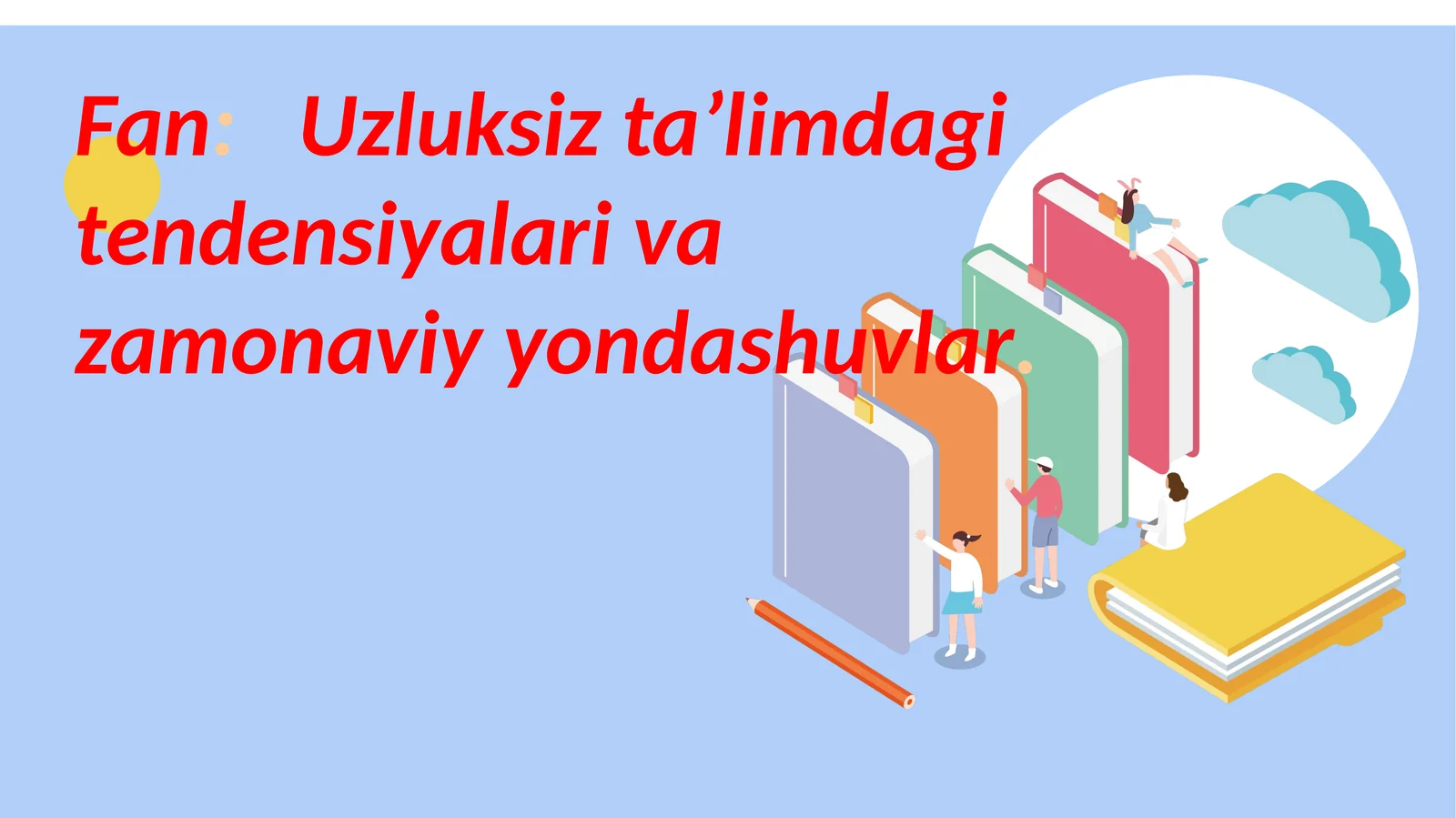 Ta'limning integratsiya jarayoni