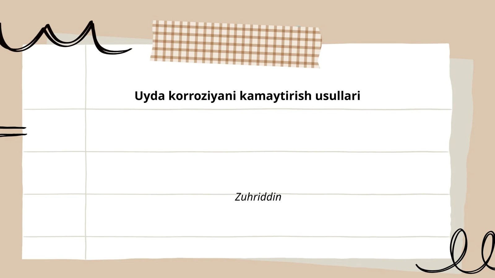Uyda korroziyani kamaytirish usullari