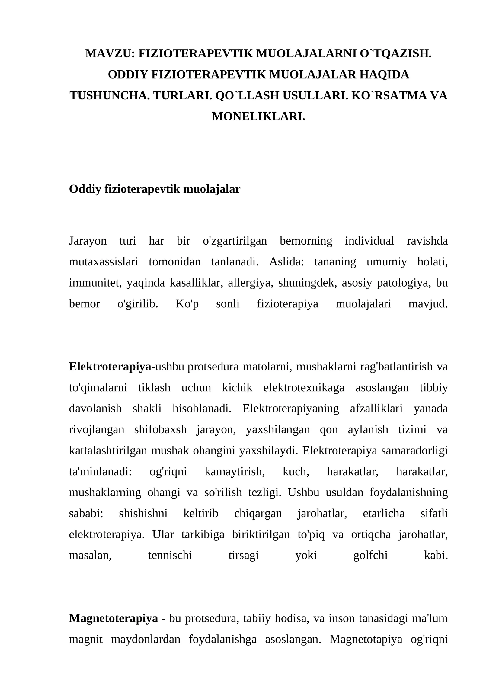 FIZIOTERAPEVTIK MUOLAJALARNI O`TQAZISH