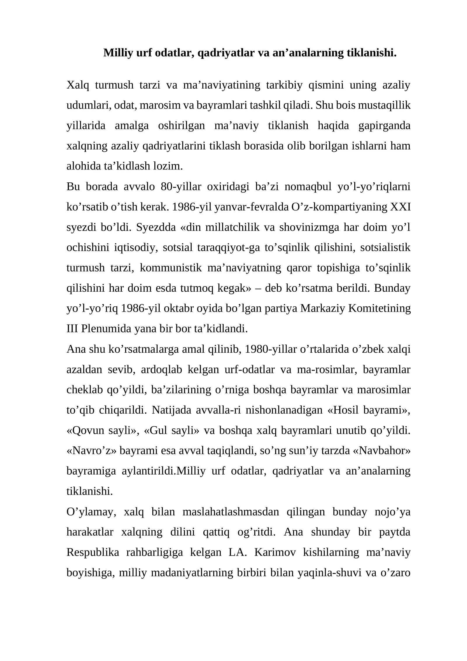 Xalqning azaliy qadriyatlarini tiklash borasida olib borilgan ishlar