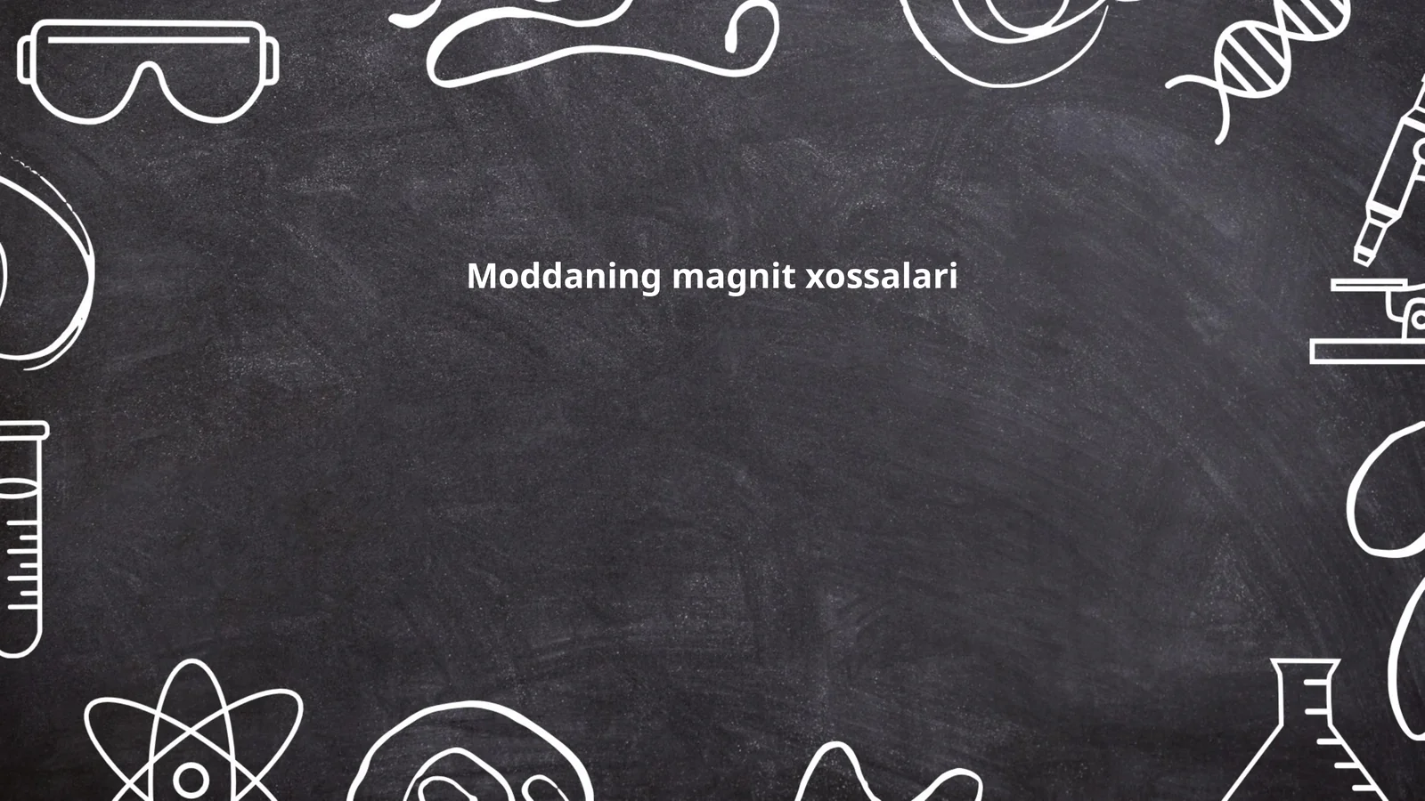 Moddaning magnit xossalari